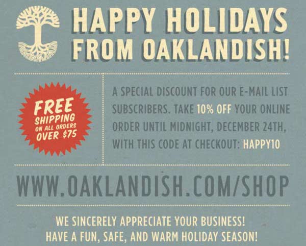 A discount code so your friends and family will love you as much as we do. 